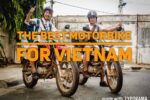 Best Motorbike To Drive In Vietnam: Honda XR150L