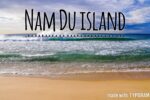 Nam Du island – another version of Phu Quoc