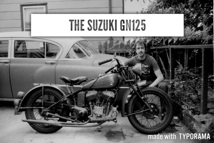 Tips To Maintain A Suzuki GN125 And Other Long Shots