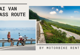 Hai Van Pass Route by Motorbike Rental