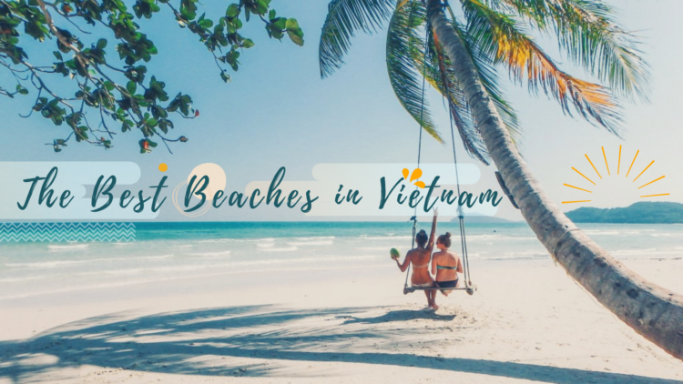 Best Beaches In Vietnam