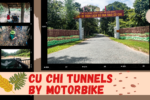 Cu Chi Tunnels by Motorbike