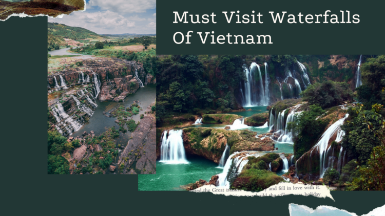Must Visit Waterfalls Of Vietnam
