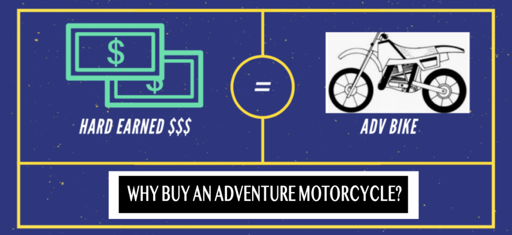 Why Buy An Adventure Motorcycle?