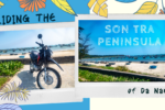 Riding The Son Tra Peninsula of Da Nang