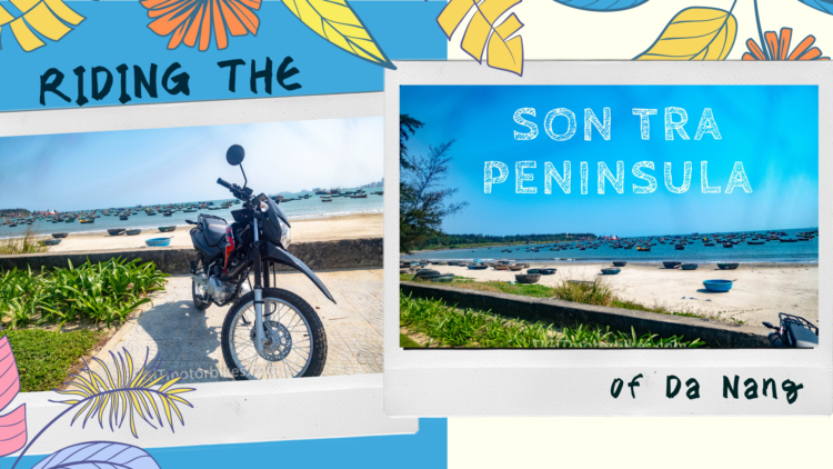 Riding The Son Tra Peninsula of Da Nang