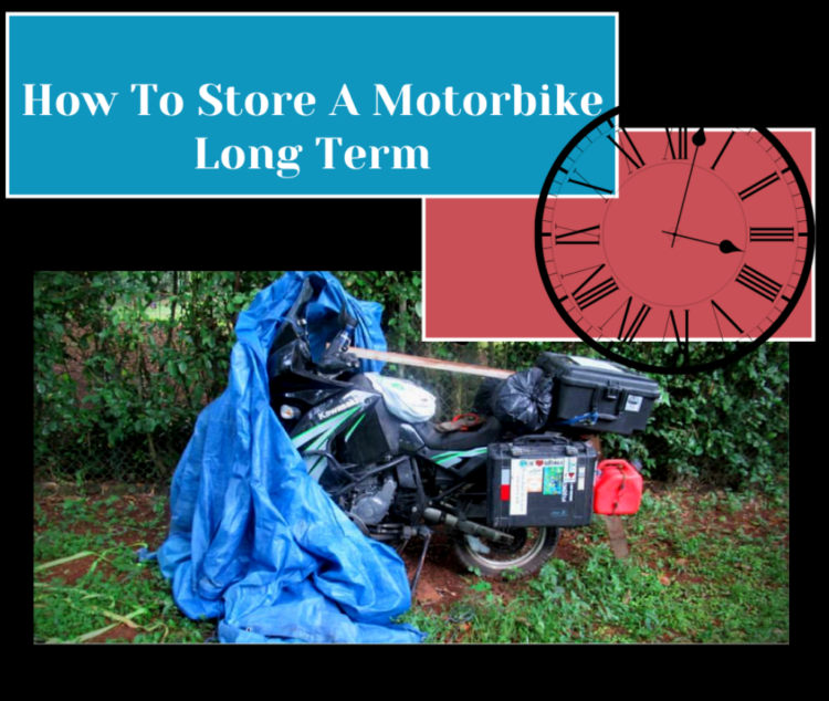 How To Store A Motorbike Long Term Safely