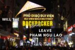 Will the Backpacker Street Leave Pham Ngu Lao?