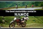 The best motorbike rental in Hanoi