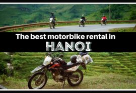 The best motorbike rental in Hanoi