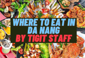 Where to eat in Da Nang by Tigit Staff