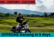 Offroad and History Da Nang loop – 5 days